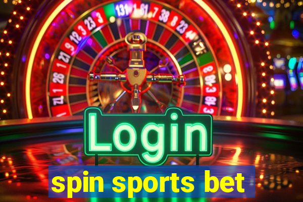 spin sports bet